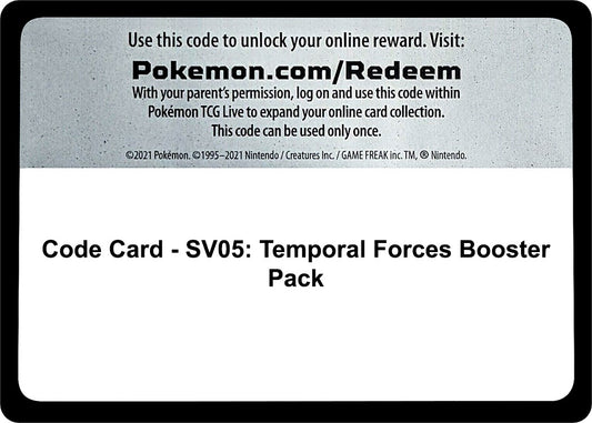 Code Card - SV05: Temporal Forces Booster Pack [TEF - 000]