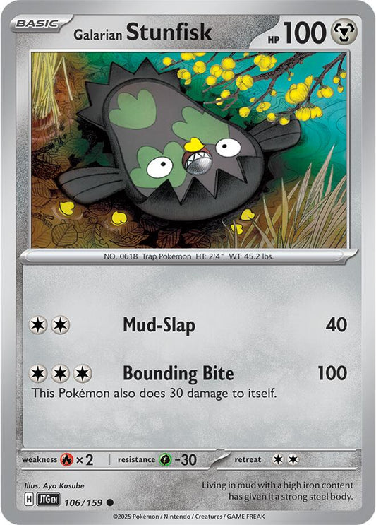 Galarian Stunfisk [JTG - 106]