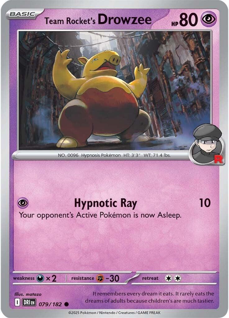 Team Rocket's Drowzee [DRI - 079/182]