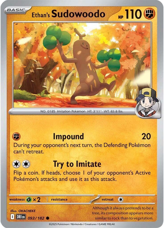 Ethan's Sudowoodo [DRI - 093/182]